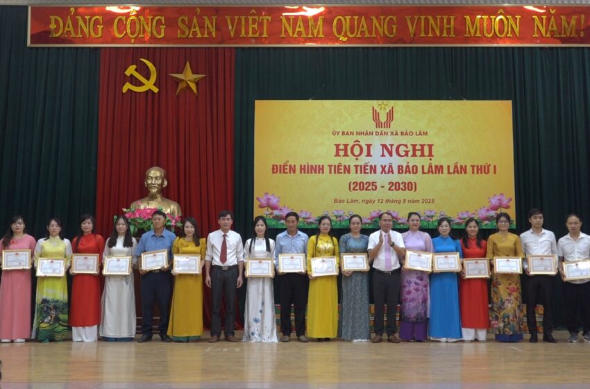  HỘI NGHỊ ĐIỂN HÌNH TIÊN TIẾN XÃ BẢO LÂM LẦN THỨ I  (2020-2025)