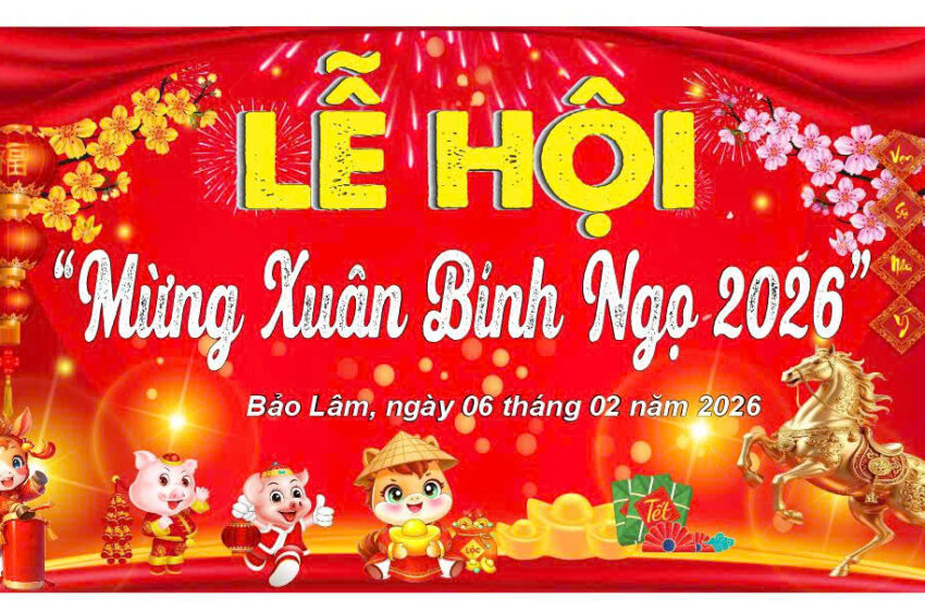  🎉🌸 LỄ HỘI MỪNG XUÂN BÍNH NGỌ 2026 🌸🎉